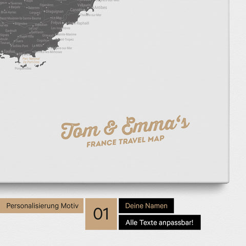 Landkarte von Frankreich als Pinnwand Leinwand in Light Gray mit Personalisierung und Namen in einer modernen Schreibschrift