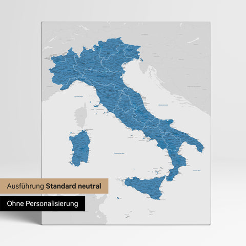 Neutrale Standard Ausführung der detaillierten Italien-Karte als Pinnwand Leinwand in Blau ohne Personalisierung