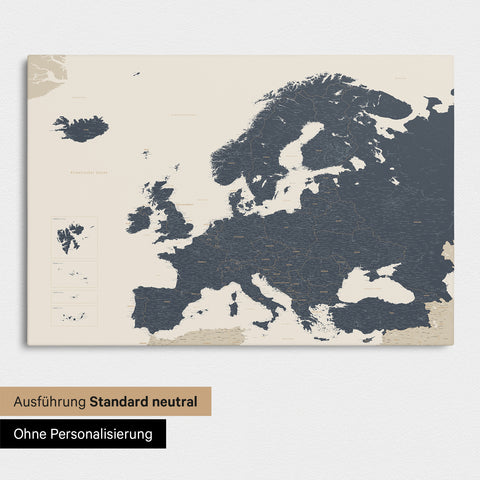 Neutrale Standard Ausführung der detaillierten Europakarte als Pinnwand Leinwand in Navy Light ohne Personalisierung