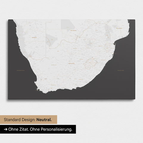 Neutrale und schlichte Standard-Ausführung einer Südafrika-Karte als Pinn-Leinwand in Dunkelgrau