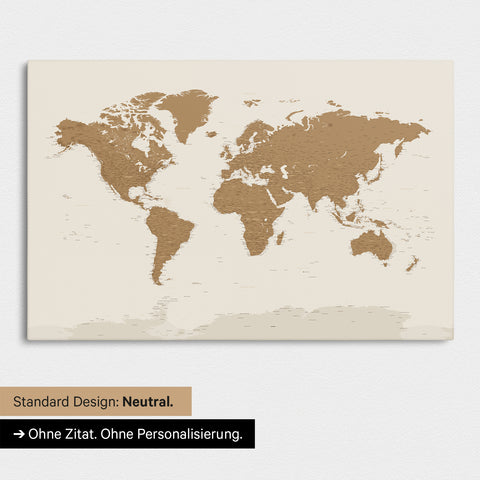Neutrale Standard-Ausführung einer Weltkarte mit Antarktis als Pinn-Leinwand in Bronze