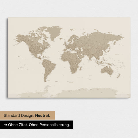Neutrale Standard-Ausführung einer Weltkarte mit Antarktis als Pinn-Leinwand in Desert Sand (Beige)